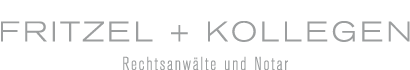 FRITZEL + KOLLEGEN // Rechtsanwälte und Notar FRITZEL + KOLLEGEN // Rechtsanwälte und Notar